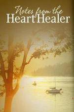 Watch Notes from the Heart Healer Watch123movies
