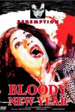 Watch Bloody New Year Watch123movies