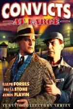 Watch Convicts at Large Watch123movies