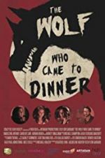 Watch The Wolf Who Came to Dinner Watch123movies