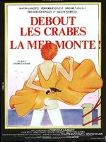 Watch Debout les crabes, la mer monte! Watch123movies