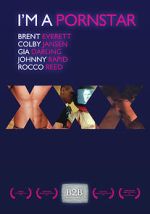Watch I\'m a Porn Star Watch123movies