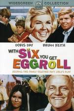Watch With Six You Get Eggroll Watch123movies