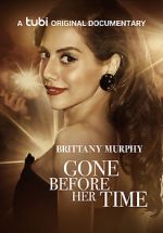 Watch Gone Before Her Time: Brittany Murphy Watch123movies