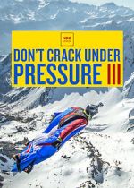 Watch Don\'t Crack Under Pressure III Watch123movies
