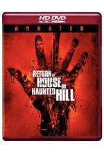 Watch Return to House on Haunted Hill Watch123movies