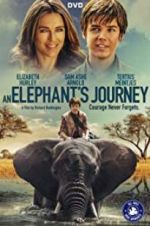 Watch An Elephant\'s Journey Watch123movies
