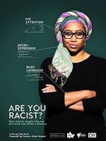 Watch Are You Racist? Watch123movies
