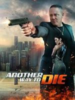 Watch Another Way To Die Watch123movies