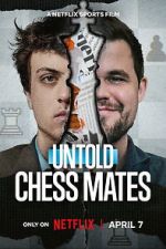 Watch Untold: Chess Mates Watch123movies