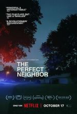 Watch The Perfect Neighbor Watch123movies