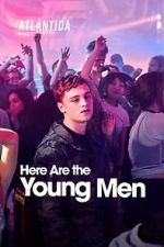 Watch Here Are the Young Men Watch123movies