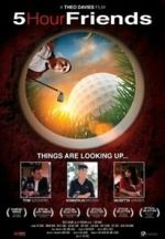 Watch 5 Hour Friends Watch123movies