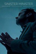 Watch Sinister Minister Watch123movies