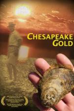 Watch Chesapeake Gold Watch123movies