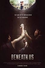 Watch Beneath Us Watch123movies