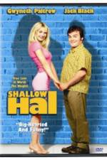 Watch Shallow Hal Watch123movies