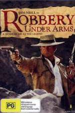 Watch Robbery Under Arms Watch123movies