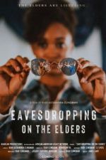 Watch Eavesdropping on the Elders Watch123movies