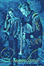 Watch Dreamland Watch123movies