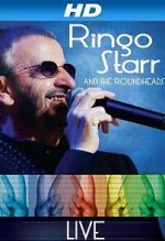 Watch Ringo Starr and the Roundheads Live Watch123movies