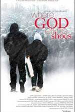 Watch Where God Left His Shoes Watch123movies