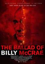 Watch The Ballad of Billy McCrae Watch123movies