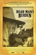 Watch Dead Mans Burden Watch123movies