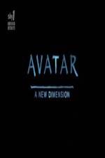 Watch Avatar: A New Dimension Watch123movies