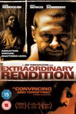 Watch Extraordinary Rendition Watch123movies