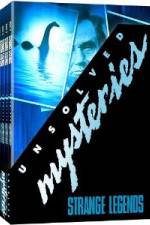 Watch Unsolved Mysteries Strange Legends Watch123movies