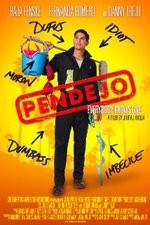 Watch Pendejo Watch123movies