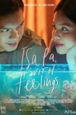 Watch Isa Pa with Feelings Watch123movies