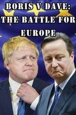 Watch Boris v Dave: The Battle for Europe Watch123movies
