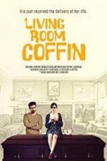 Watch Living Room Coffin Watch123movies