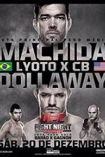 Watch UFC Fight Night 58: Machida vs. Dollaway Watch123movies