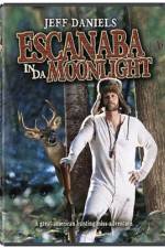 Watch Escanaba in da Moonlight Watch123movies