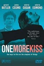 Watch One More Kiss Watch123movies