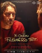 Watch My Name Is Francesco Totti Watch123movies