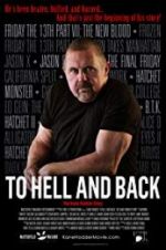Watch To Hell and Back: The Kane Hodder Story Watch123movies