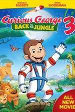 Watch Curious George 3: Back to the Jungle Watch123movies