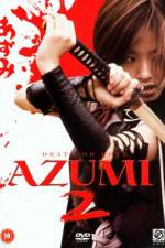 Watch Azumi 2: Death or Love Watch123movies