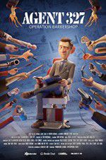 Watch Agent 327: Operation Barbershop Watch123movies