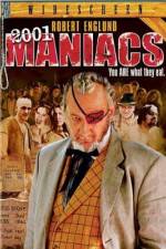 Watch 2001 Maniacs Watch123movies