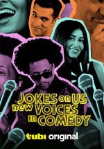 Watch Jokes on Us: New Voices in Comedy (TV Special) Watch123movies