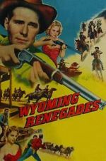 Watch Wyoming Renegades Watch123movies