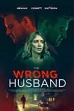 Watch The Wrong Husband Watch123movies