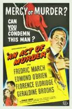 Watch An Act of Murder Watch123movies