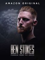 Watch Ben Stokes: Phoenix from the Ashes Watch123movies