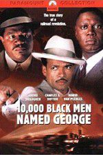 Watch 10,000 Black Men Named George Watch123movies